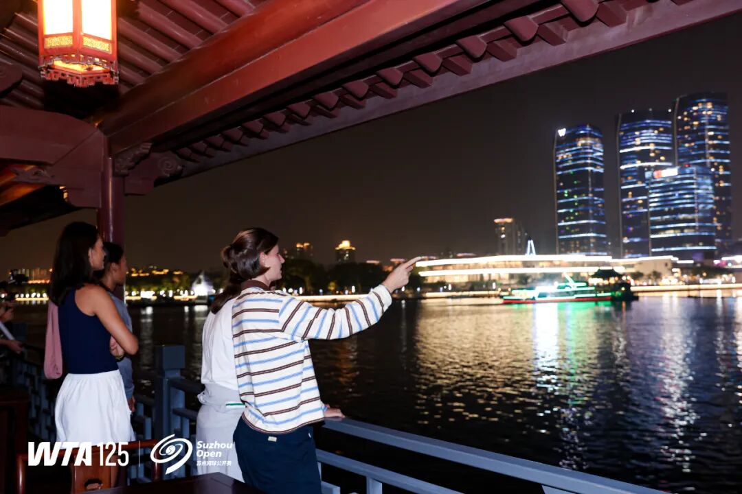 WTA125苏州公开赛球员|夜游金鸡湖 赏昆曲 品苏韵! WTA125苏州公开赛球员|夜游金鸡湖 赏昆曲 品苏韵!